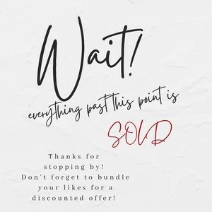 Slow your scroll ;) sold listings below